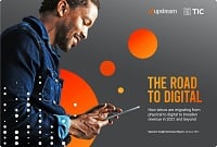 Upstream: The road to digital