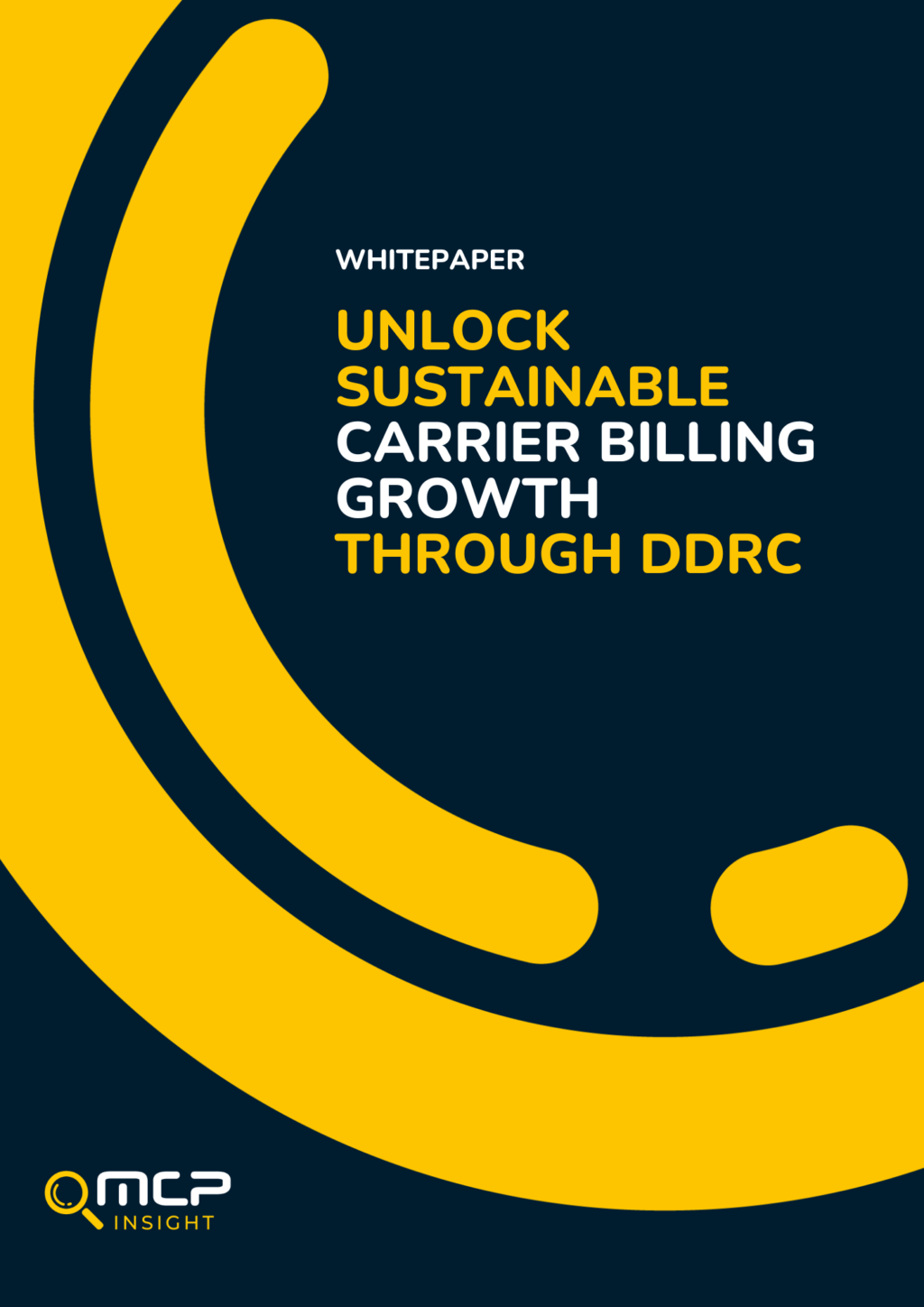 MCP Insight: Unlock Sustainable Carrier Billing Growth Through DDRC