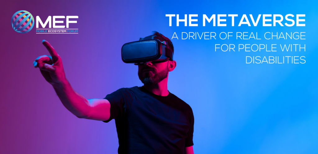 The Metaverse: A Driver of Real Change for People with Disabilities